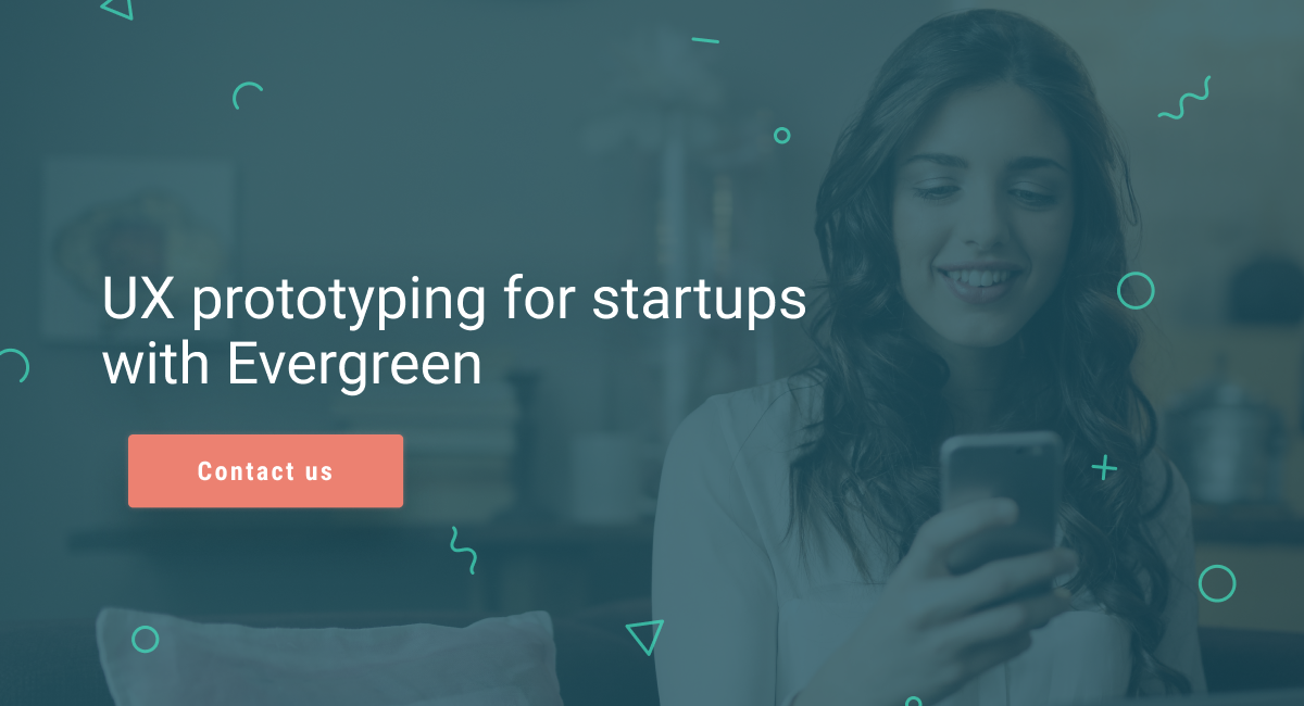 UX Prototyping for Startups